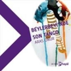 Beylerbeyi'nde Son Tango