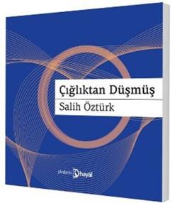 Çığlıktan Düşmüş