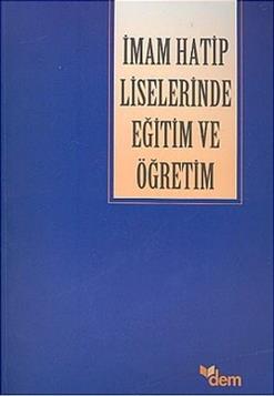 İmam Hatip Liselerinde Eğitim ve Öğretim