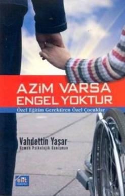 Azim Varsa Engel Yoktur