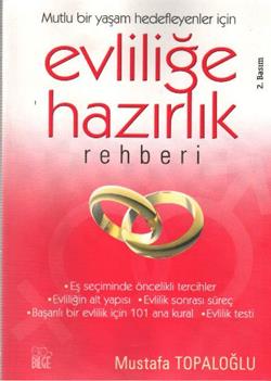 Evliliğe Hazırlık Rehberi