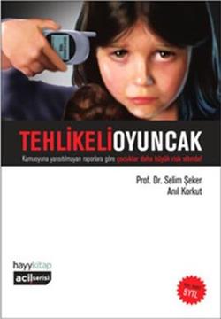 Tehlikeli Oyuncak