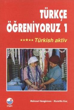 Türkçe Öğreniyoruz 1 -Türkish Aktiv