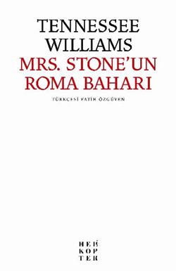 Mrs. Stone’un Roma Baharı