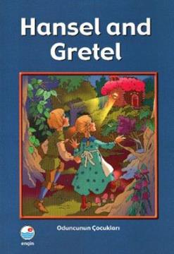 Hansel and Gretel