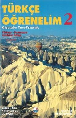 Türkçe Öğrenelim 2 Türkçe - Fransızca / Türkçe - Fransızca Anahtar Kitap