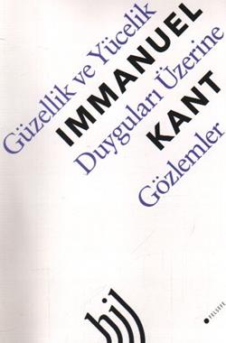 Güzellik ve Yücelik Duyguları Üzerine Gözlemler