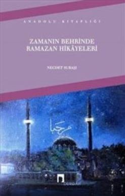 Zamanın Behrinde Ramazan Hikayeleri