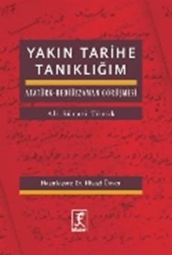 Yakın Tarihe Tanıklığım