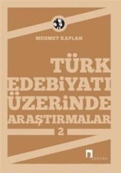 Türk Edebiyatı Üzerinde Araştırmalar 2