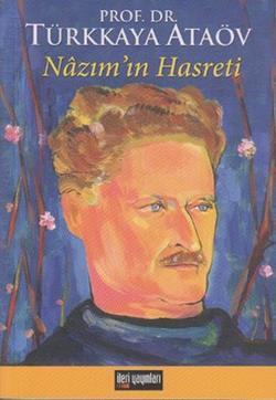 Nazım’ın Hasreti