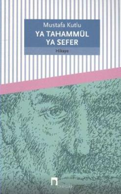 Ya Tahammül Ya Sefer