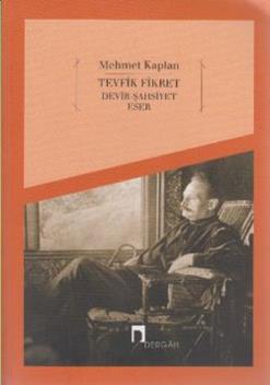 Tevfik Fikret  Devir, Şahsiyet, Eser