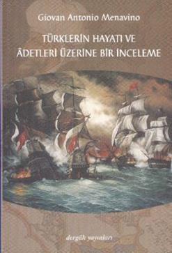 Türklerin Hayatı ve Adetleri Üzerine Bir İnceleme