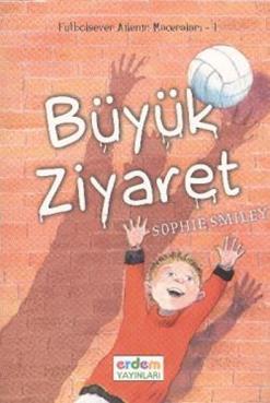 Futbolsever Aİlenin Maceraları 1 - Büyük Ziyaret