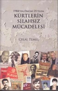 1984'den Önceki 25 Yılda Kürtlerin Silahsız Mücadelesi