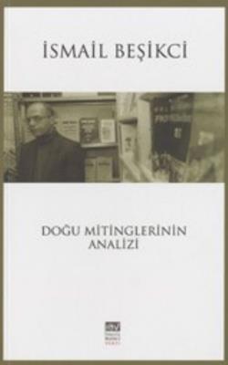 Doğu Mitinglerinin Analizi