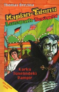 Kaplan Takımı - 11: Korku Tünelindeki Vampir Lunapark Serüveni