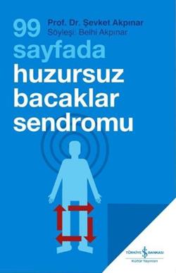 99 Sayfada Huzursuz Bacaklar Sendromu