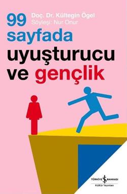 99 Sayfada Uyuşturucu ve Gençlik