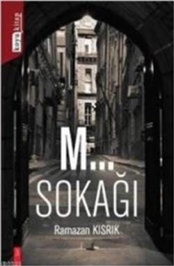 M... Sokağı