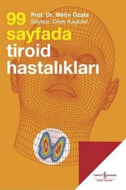 99 Sayfada Tiroid Hastalıkları