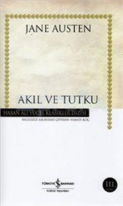 Akıl ve Tutku (Ciltli)