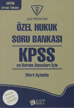 KPSS Özel Hukuk ve Kurum Sınavları İçin  Soru Bankası