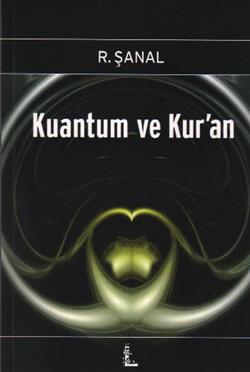 Kuantum ve Kur’an