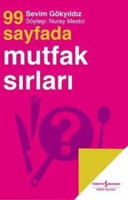 99 Sayfada Mutfak Sırları