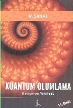 Kuantum Olumlama Konuşurken Yaratmak