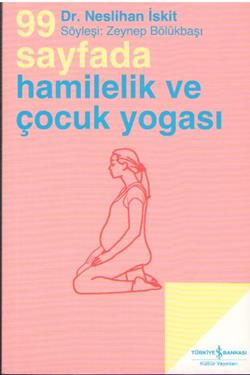 99 Sayfada Hamilelik ve Çocuk Yogası