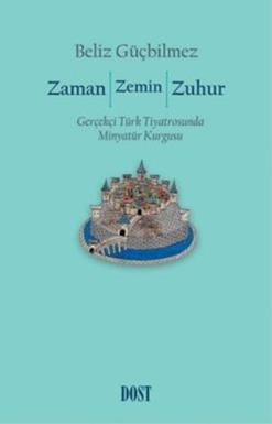 Zaman / Zemin / Zuhur