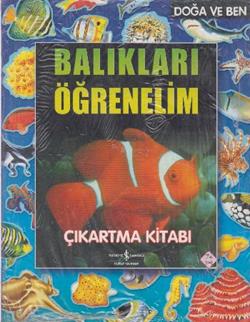 Balıkları Öğrenelim Çıkartma Kitabı