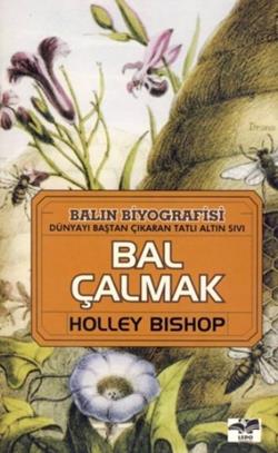 Bal Çalmak