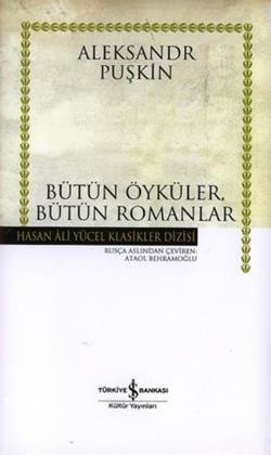 Yüzbaşının Kızı - Bütün Öyküler, Bütün Romanlar