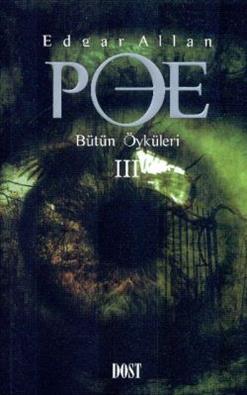 Edgar Allan Poe Bütün Öyküleri 3