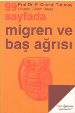 99 Sayfada Migren ve Baş Ağrısı