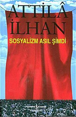 Sosyalizm Asıl Şimdi