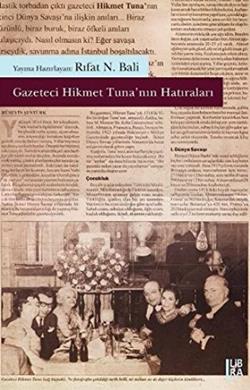 Gazeteci Hikmet Tuna’nın Hatıraları