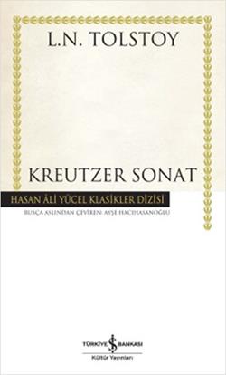 Kreutzer Sonat (Ciltli)