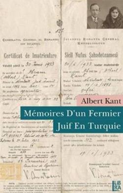 Memoires D’un Fermier Juif en Turquie