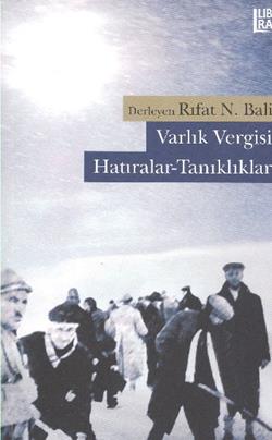 Varlık Vergisi: Hatıralar-Tanıklıklar