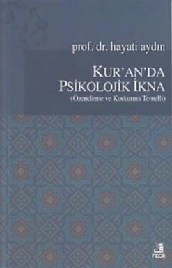 Kur'an'da İnsan Psikolojisi