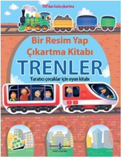 Bir Resim Yap Çıkartma Kitabı - Trenler