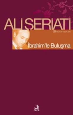 İbrahim’le Buluşma