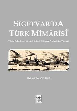 Sigetvar'da Türk Mimarisi