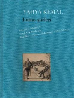 Yahya Kemal - Bütün Şiirleri