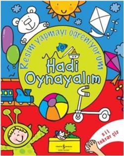 Hadi Oynayalım - Resim Yapmayı Öğreniyorum