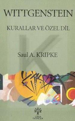 Wittgenstein Kurallar ve Özel Dil